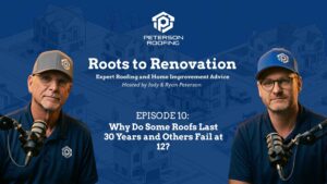 Jody and Ryan Peterson Roots to Renovation podcast Episode 10 on why roofs fail early